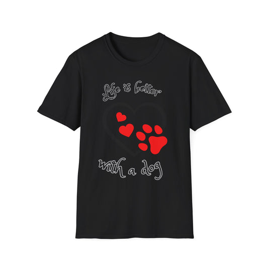 Dog Lover T-Shirt — "Life Is Better With a Dog" Heart & Paw Design