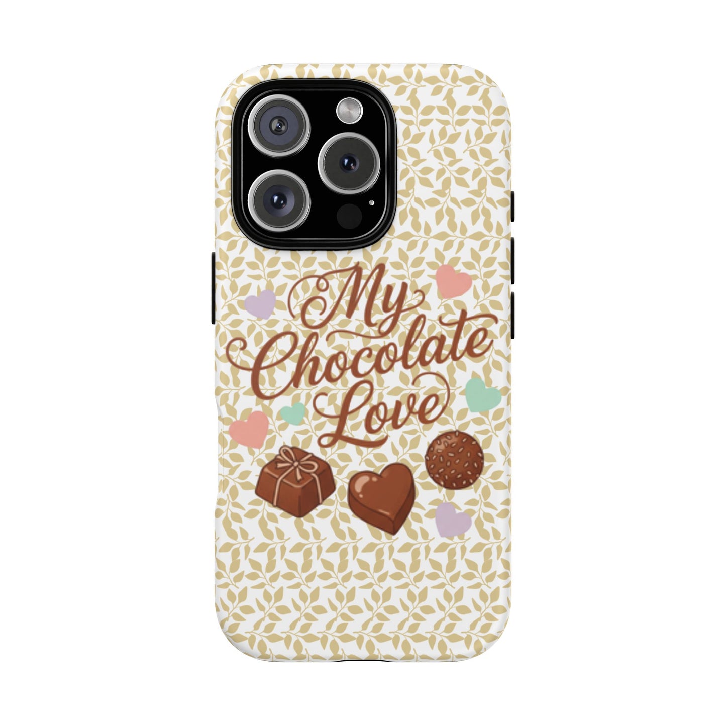 Phone Case — "My Chocolate Love" Decorative Protective Cover