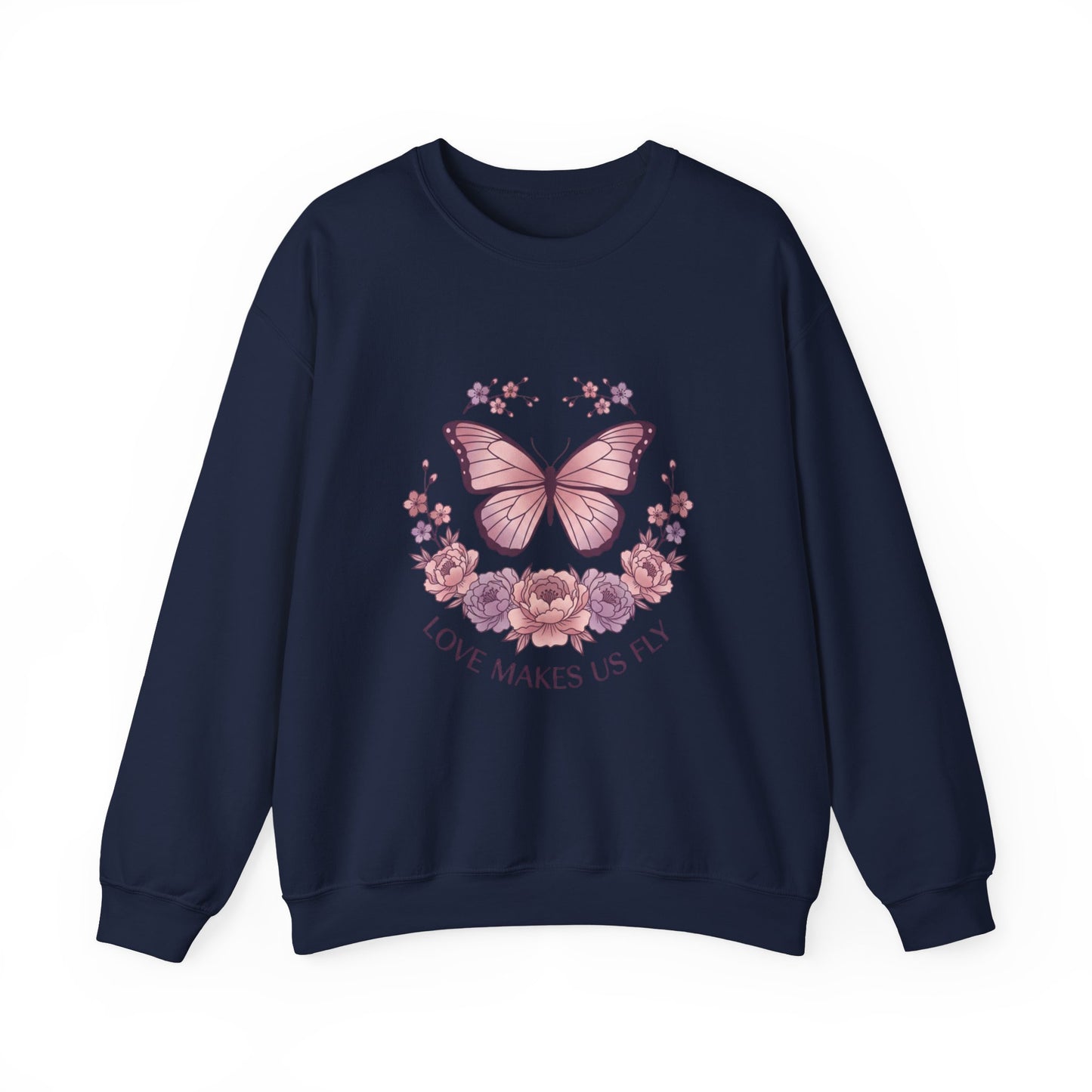 Love Makes Us Fly Butterfly & Flower Sweatshirt