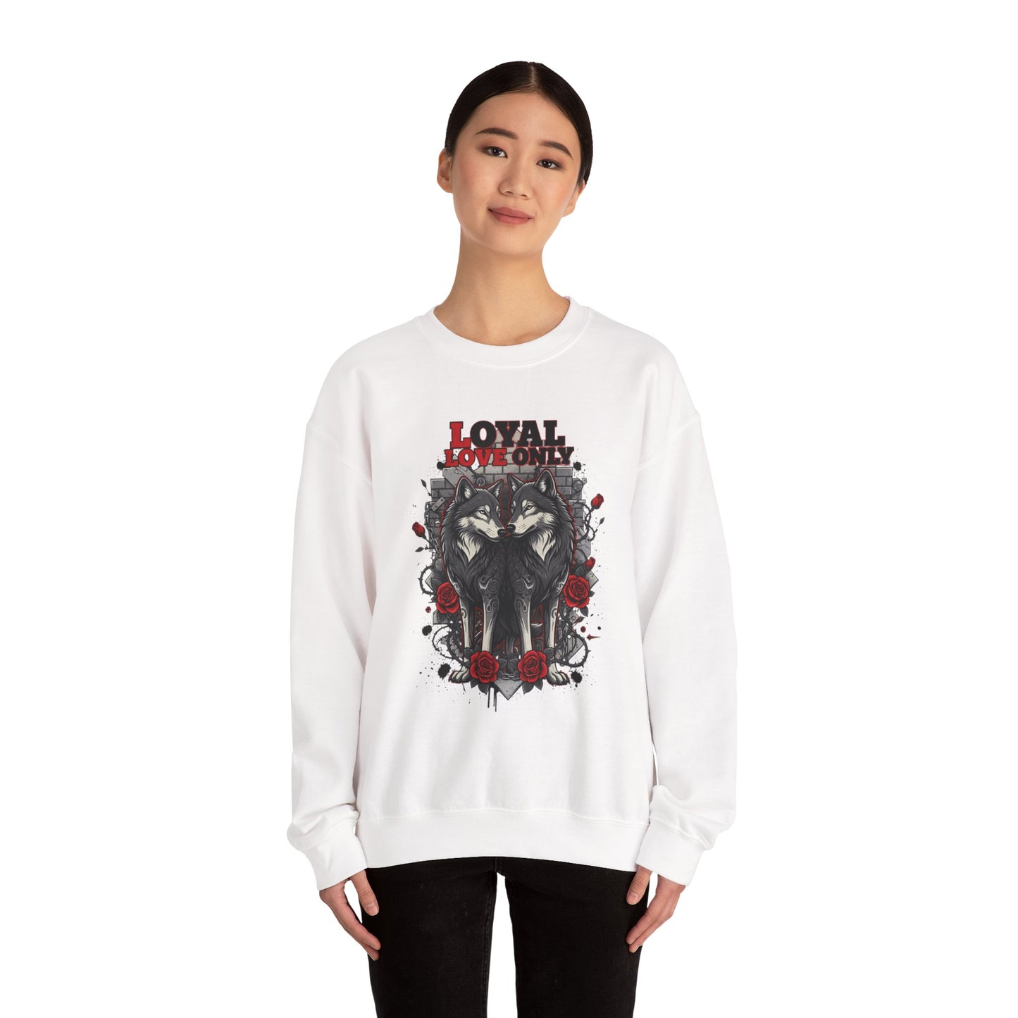 Loyal Love Only Wolves Crewneck Sweatshirt