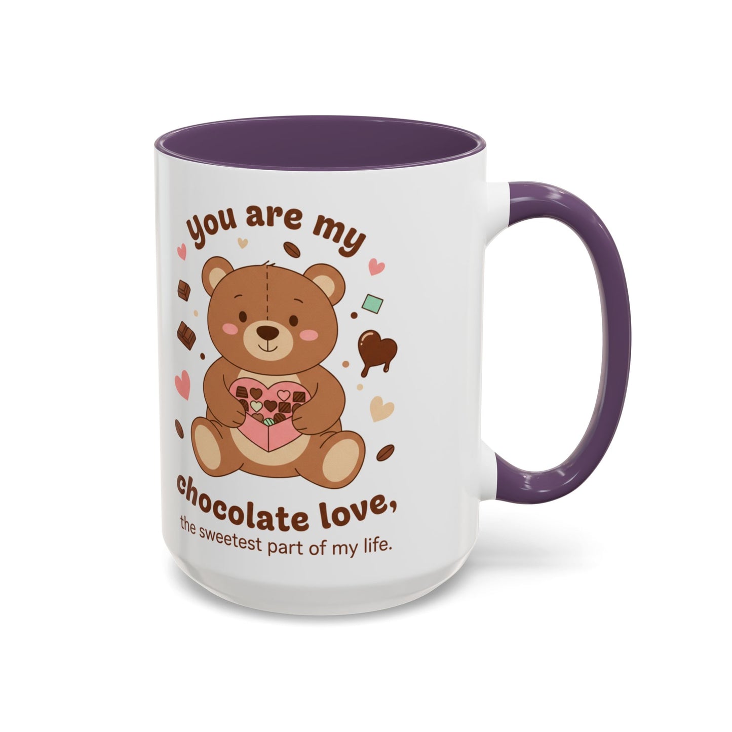 You Are My Chocolate Love Bear Mug — Accent Coffee Cup (11/15 oz)