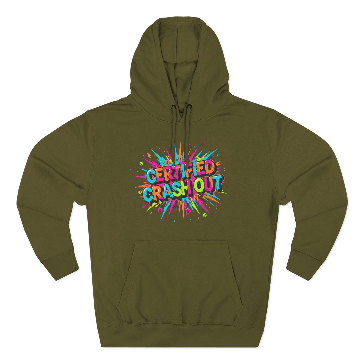 Certified Crash Out Hoodie — Colorful Splash Graphic Fleece Hooded Sweatshirt