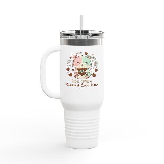 40oz Insulated Travel Mug — Cute Cat "You're Mine Sweetest Love Ever" Thermal Tumbler