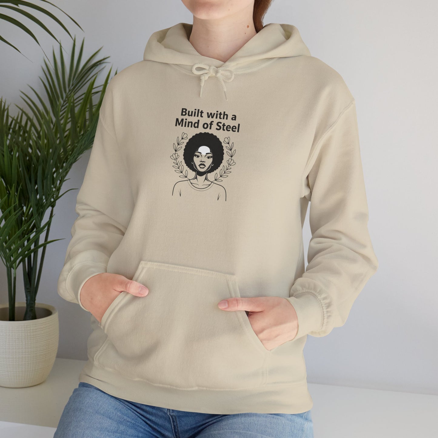 'Built With A Mental Of Steel' Hoodie — Empowering Women's Motivation Sweatshirt