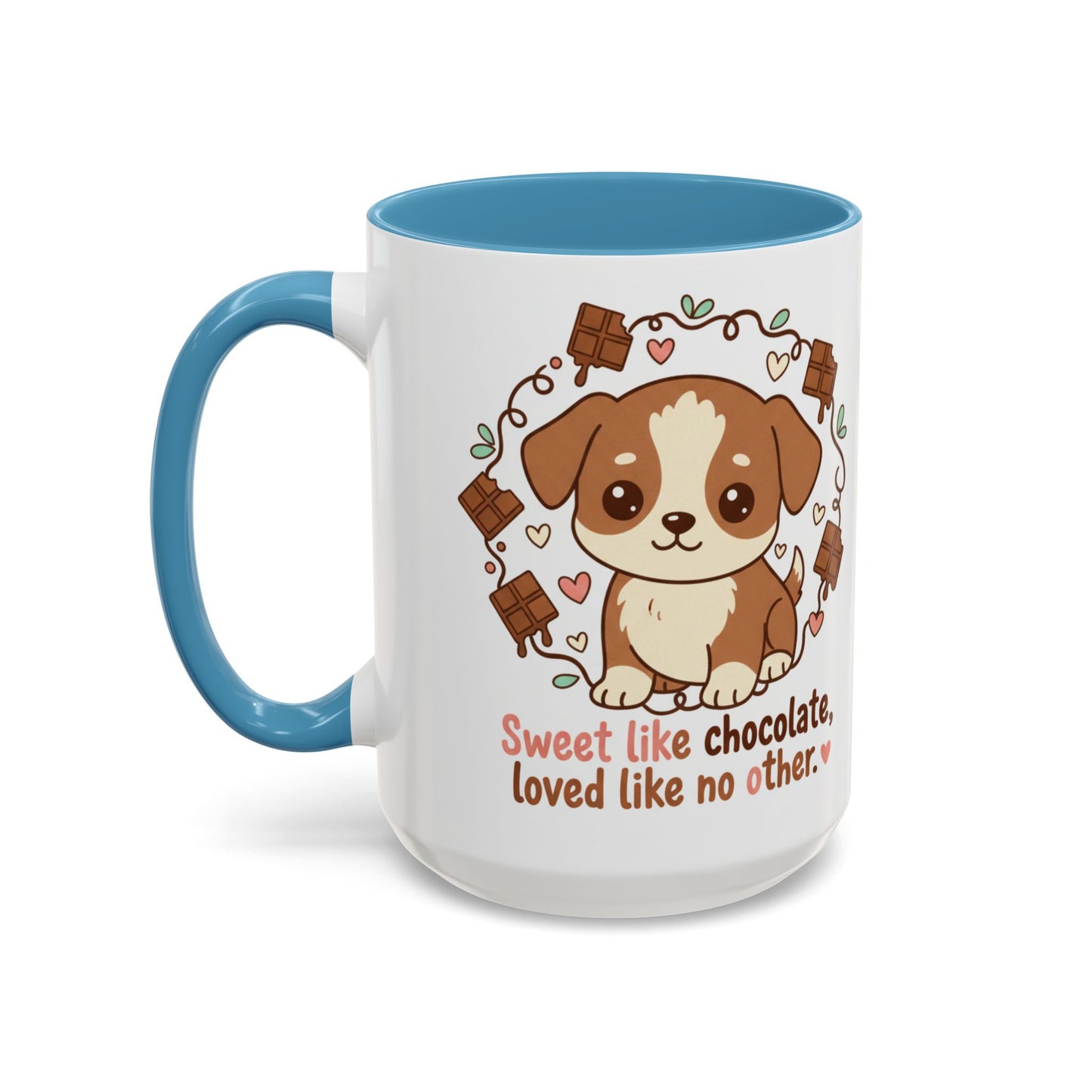 Sweet Like Chocolate Puppy Coffee Mug — 11/15 oz Accent Mug