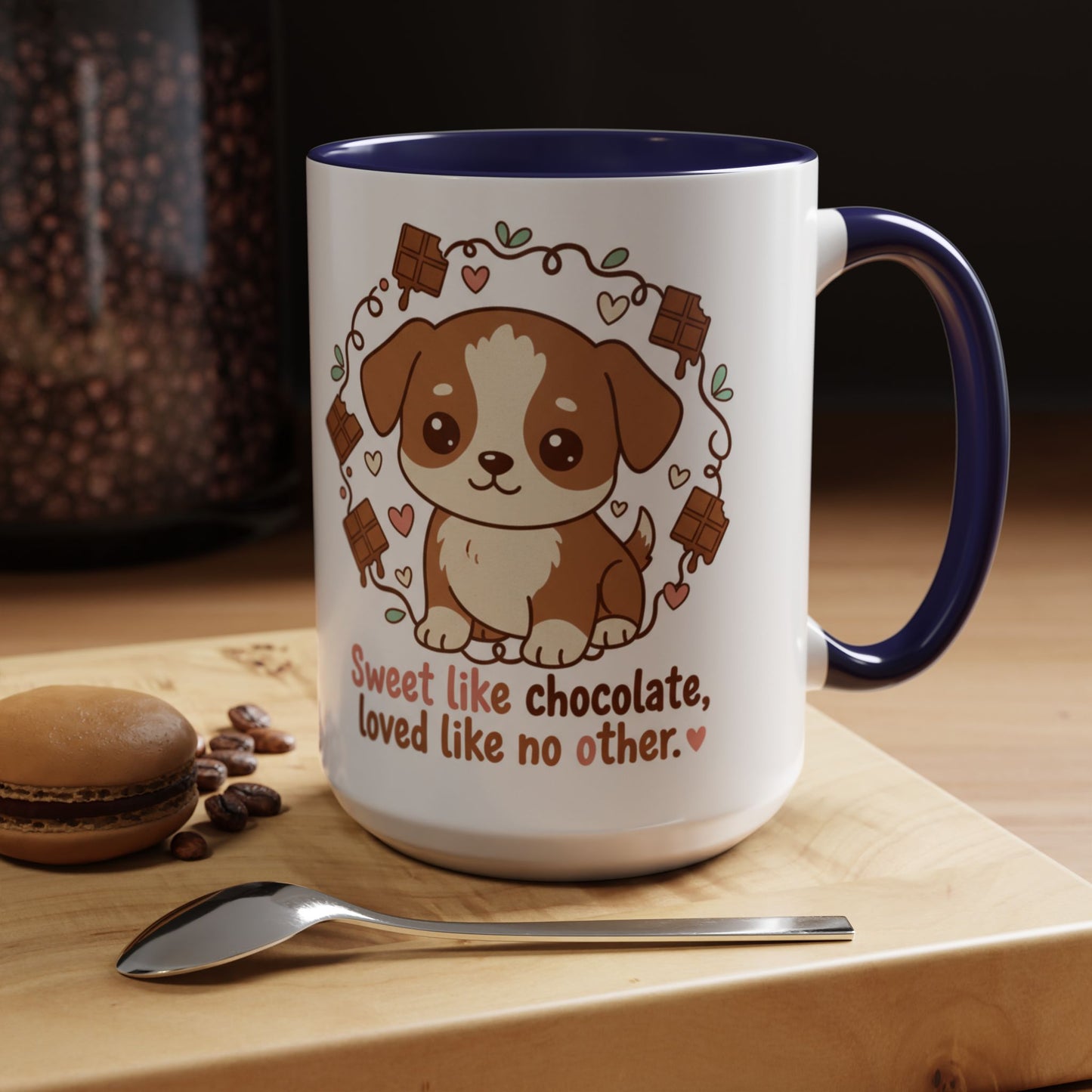 Sweet Like Chocolate Puppy Coffee Mug — 11/15 oz Accent Mug