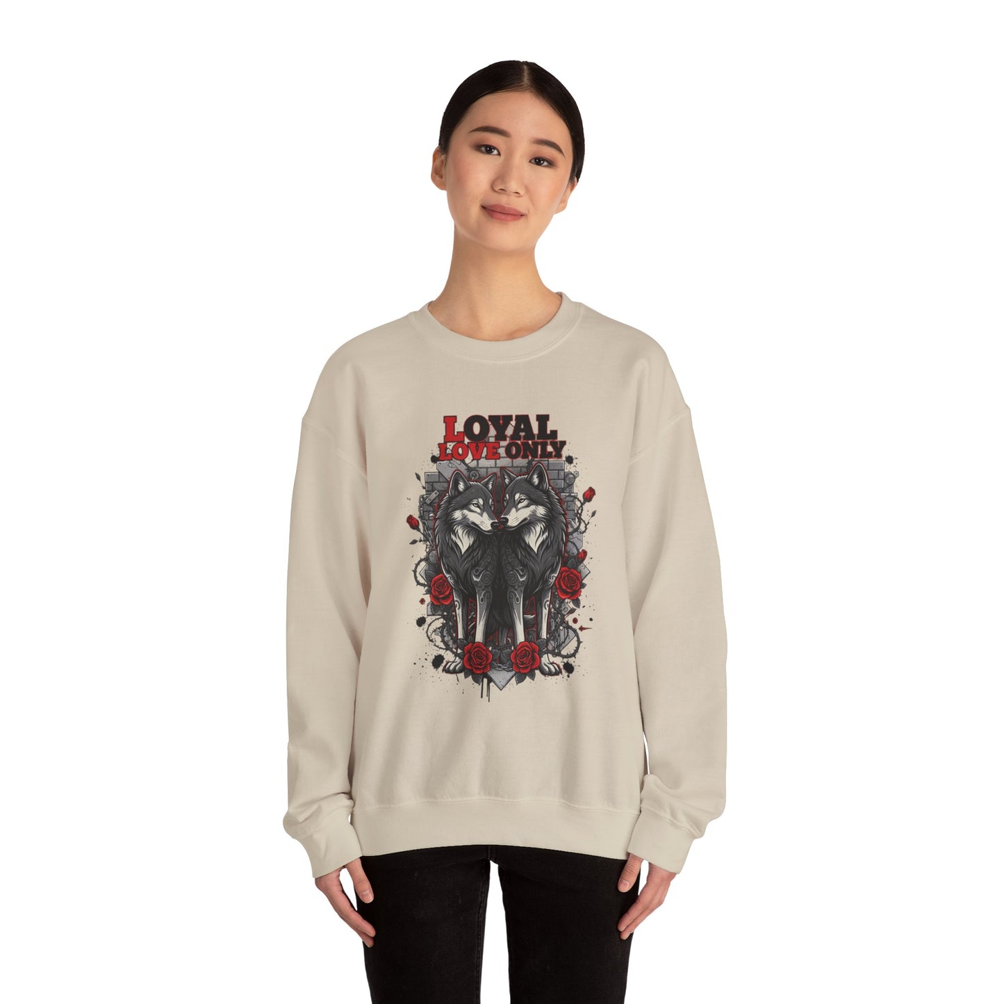 Loyal Love Only Wolves Crewneck Sweatshirt