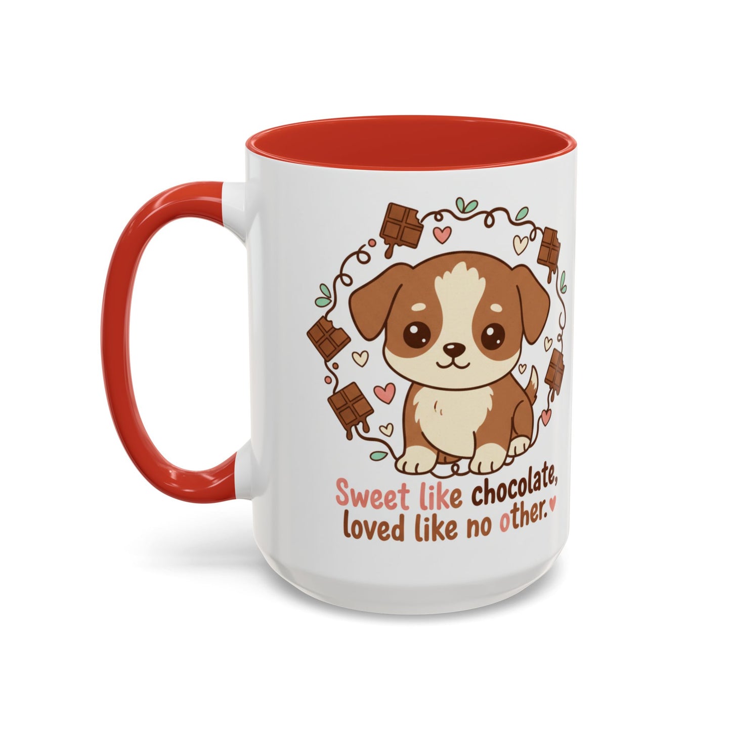 Sweet Like Chocolate Puppy Coffee Mug — 11/15 oz Accent Mug