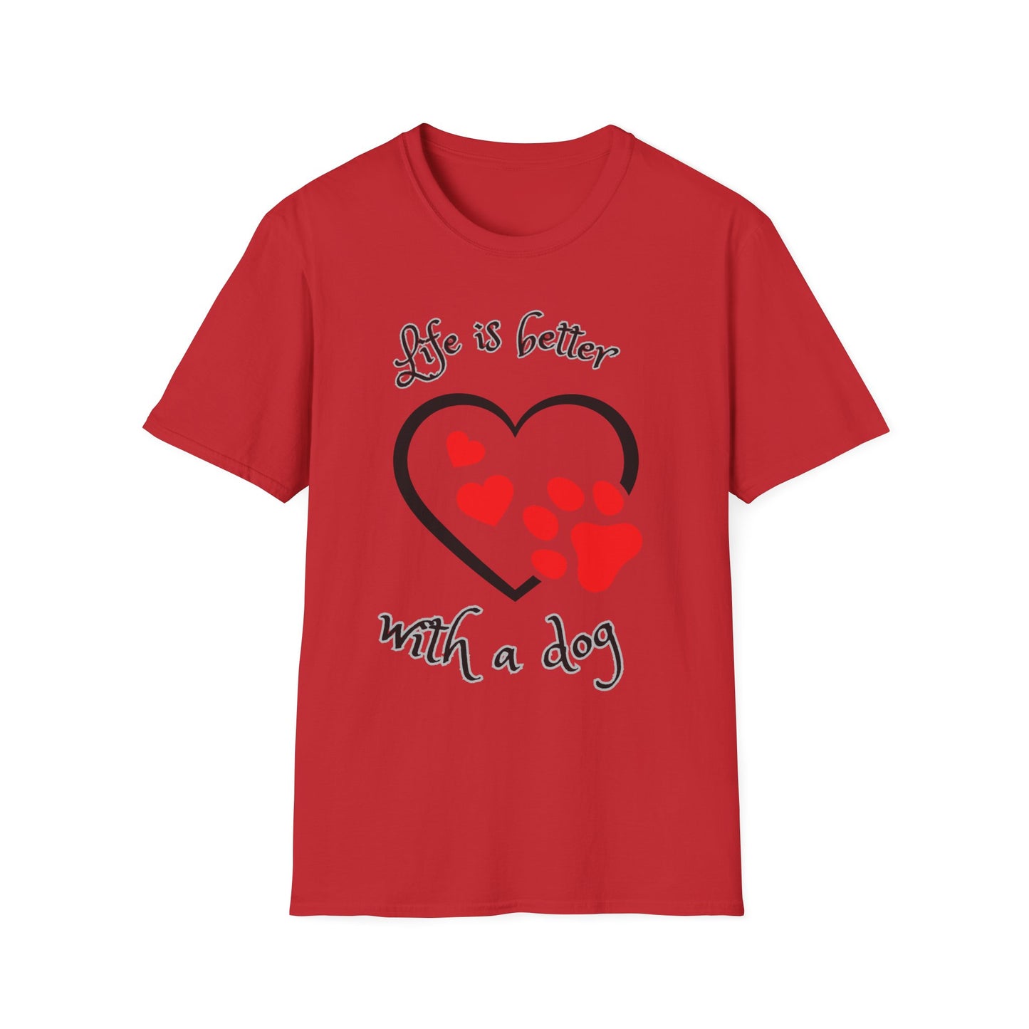 Dog Lover T-Shirt — "Life Is Better With a Dog" Heart & Paw Design