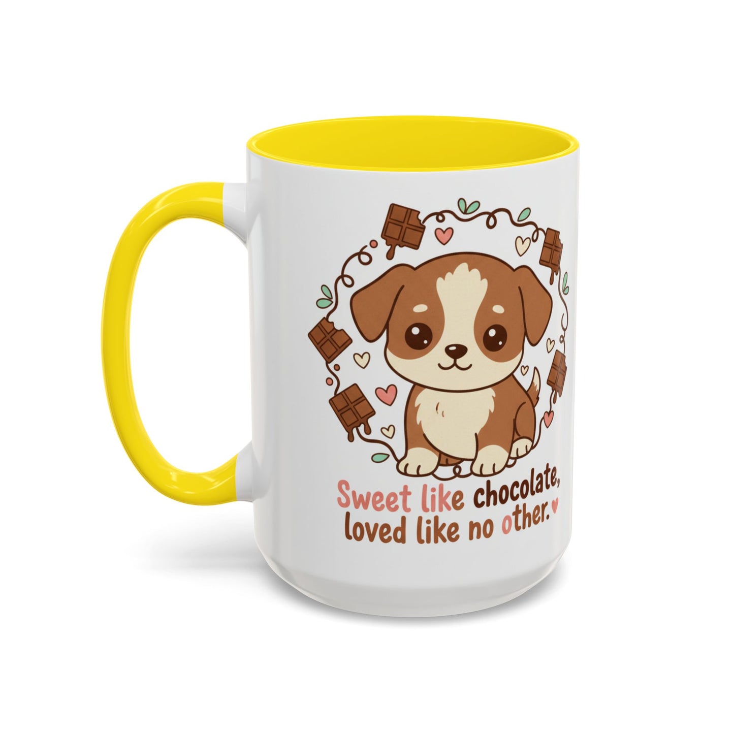 Sweet Like Chocolate Puppy Coffee Mug — 11/15 oz Accent Mug