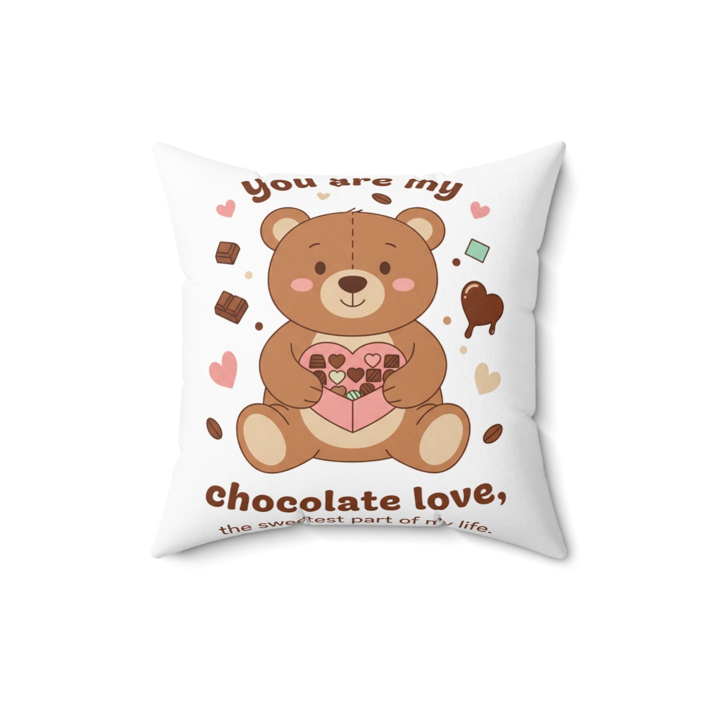 Valentine Bear Pillow — "You Are My Chocolate Love" Cute Teddy Heart Throw Pillow