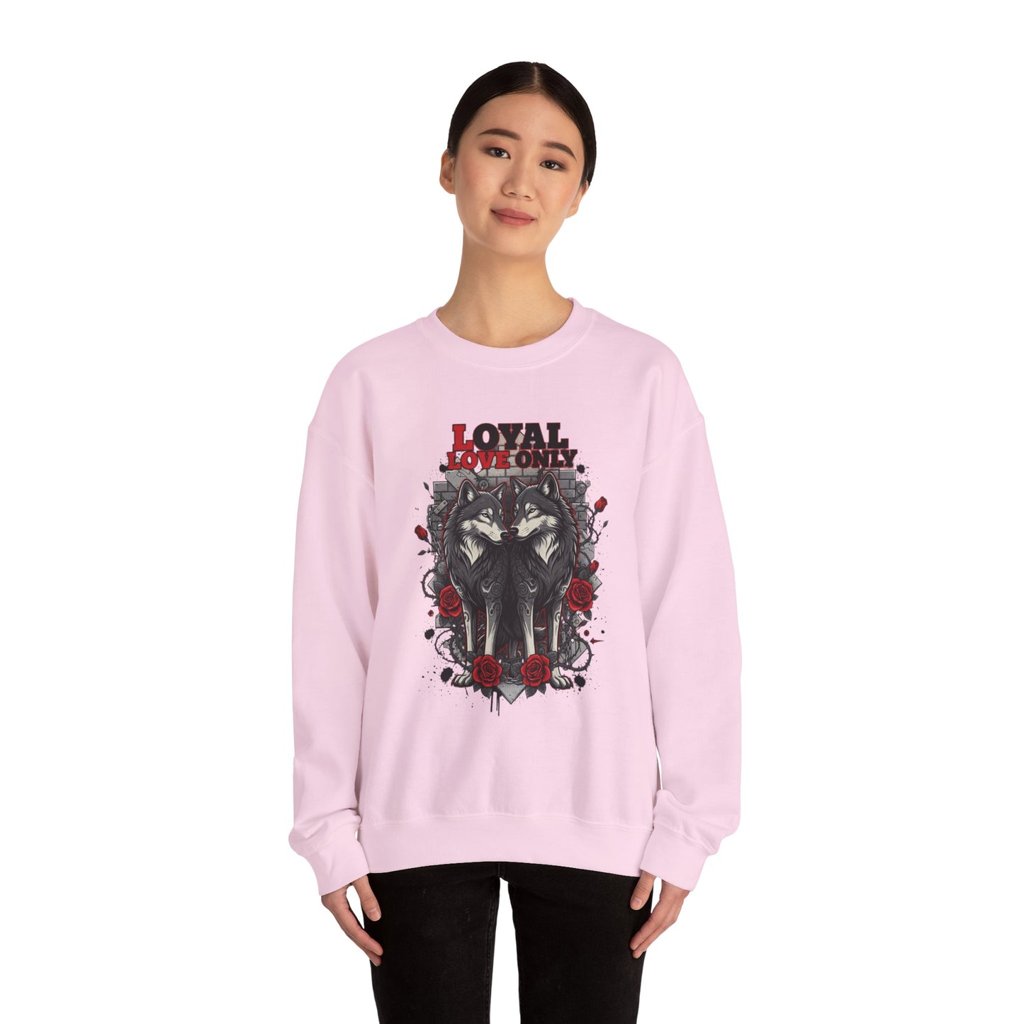 Loyal Love Only Wolves Crewneck Sweatshirt