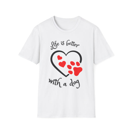 Dog Lover T-Shirt — "Life Is Better With a Dog" Heart & Paw Design